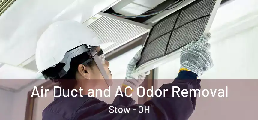  Air Duct and AC Odor Removal Stow - OH