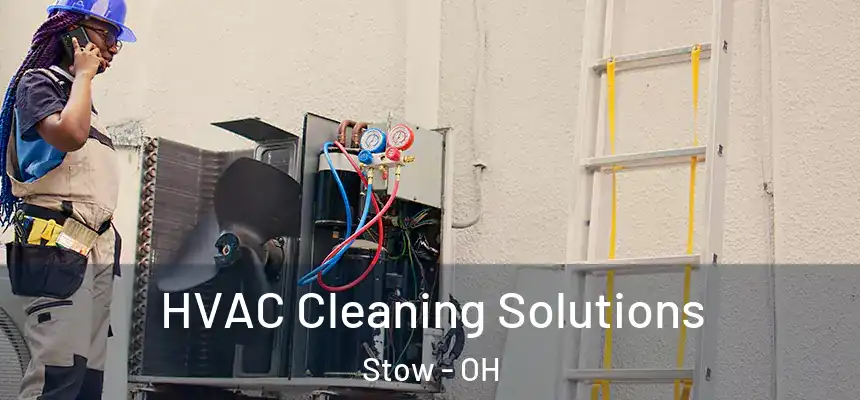 HVAC Cleaning Solutions Stow - OH