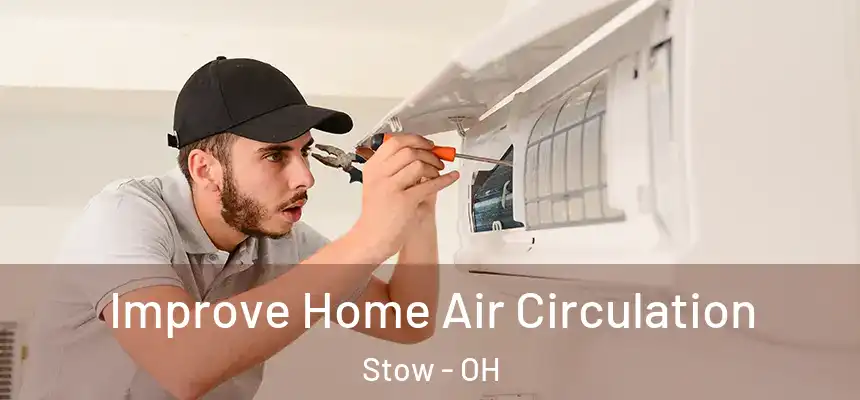  Improve Home Air Circulation Stow - OH